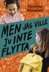 bokomslag Men jag ville ju inte flytta