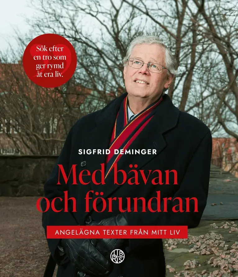 Med bävan och förundran : angelägna texter från mitt liv