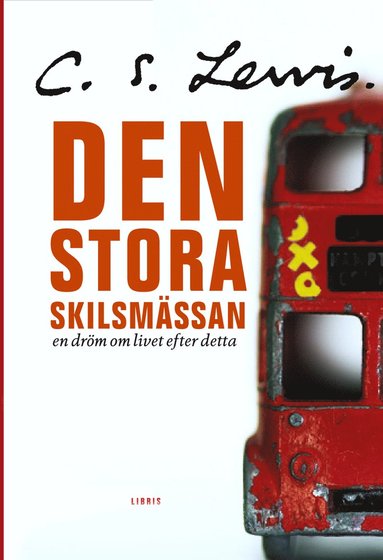 bokomslag Den stora skilsmässan : en dröm om livet efter detta