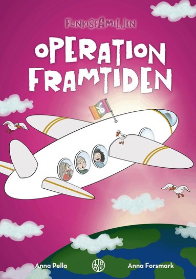Anna Pella - Operation framtiden, Inbunden