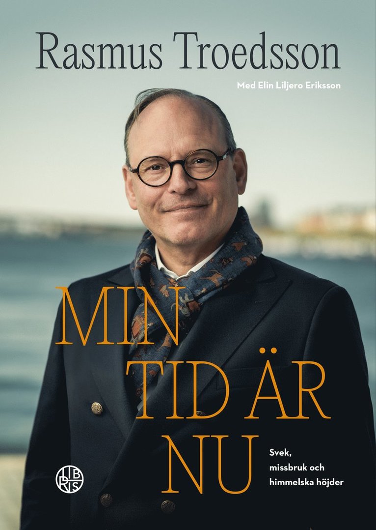 Min tid är nu : svek, missbruk och himmelska höjder 1