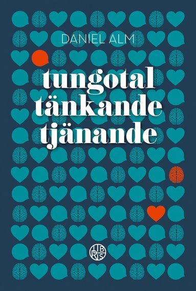 bokomslag Tungotal, tänkande, tjänande