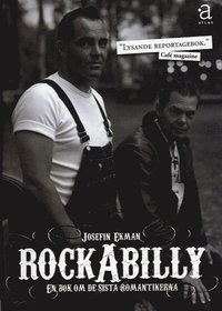 bokomslag Rockabilly : en bok om de sista romantikerna
