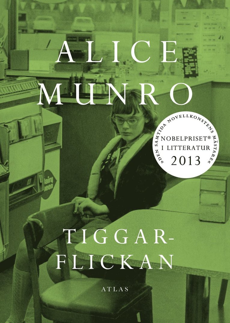 Alice Munro - Tiggarflickan, Inbunden