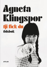 bokomslag Tji fick du : tidsbok : 1978 - nu