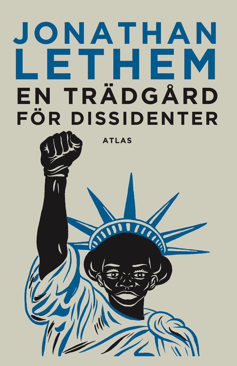 Jonathan Lethem - En trädgård för dissidenter, Inbunden
