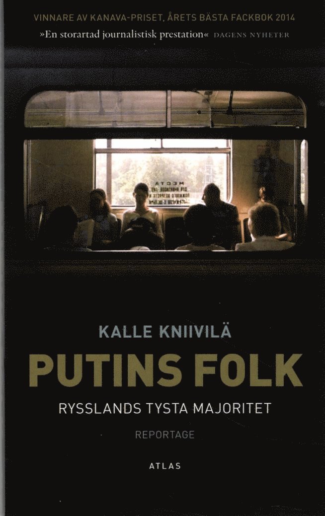 Putins folk : Rysslands tysta majoritet 1