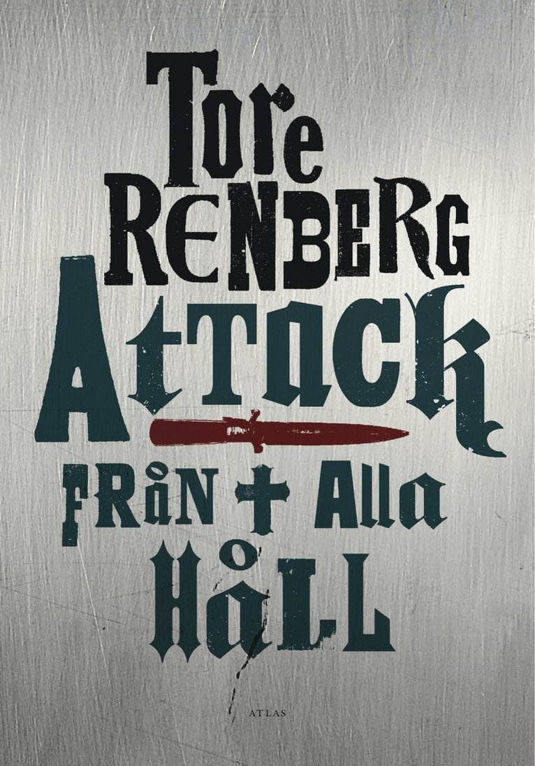 Tore Renberg - Attack från alla håll, Inbunden