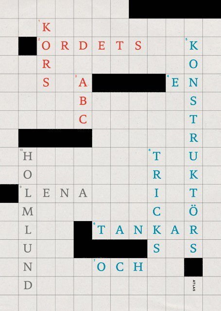 Lena Holmlund - Korsordets ABC : en konstruktörs tankar och tricks, Häftad