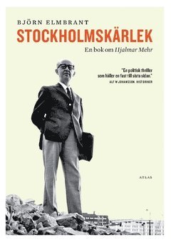 Stockholmskärlek : en bok om Hjalmar Mehr 1