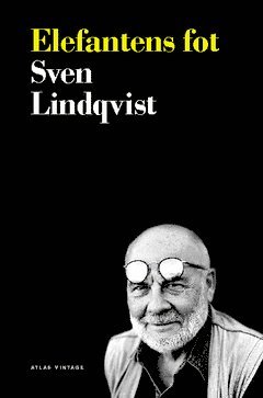 Sven Lindqvist - Elefantens fot, Häftad