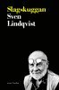 Sven Lindqvist - Slagskuggan, Häftad