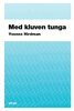 Yvonne Hirdman - Med kluven tunga : LO och genusordningen, Häftad