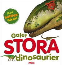 bokomslag Galet stora dinosaurier