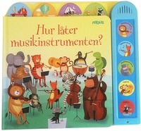 bokomslag Hur låter musikinstrumenten?