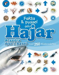 bokomslag Fakta & pyssel om hajar & andra djur i havet med 250 klistermärken