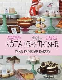 bokomslag Söta frestelser från Primrose Bakery