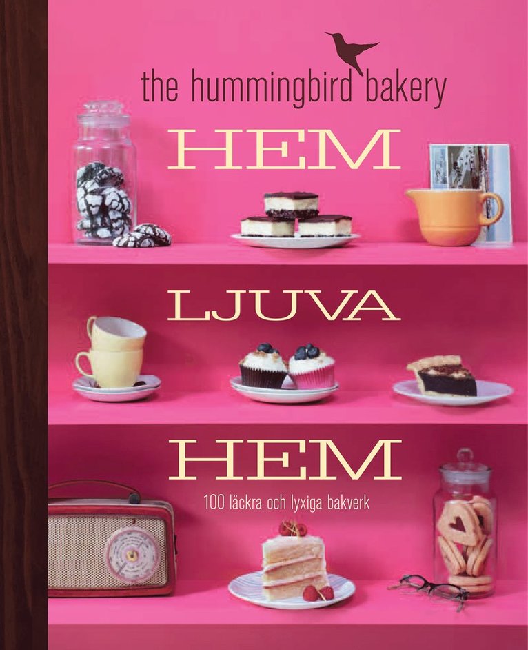 Tarek Malouf - Hem, ljuva, hem : 100 läckra och lyxiga bakverk, Inbunden