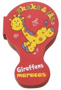 bokomslag Skaka & läs : Giraffens maracas