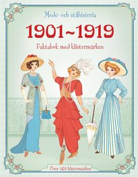 bokomslag 1901-1919 - mode och stilhistoria : faktabok med klistermärken