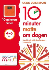 bokomslag 10 minuter matte om dagen 4-6 år