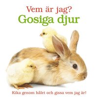 bokomslag Vem är jag? : gosiga djur