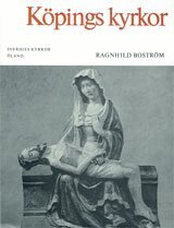 Ragnhild Boström - Öland : Köpings kyrkor, Häftad