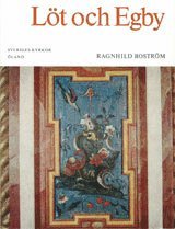 Ragnhild Boström - Öland II:2 : Löt och Egby kyrkor. Runstens härad, Häftad
