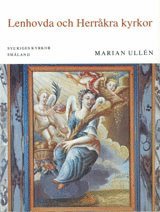 Marian Ullén - Småland VI:2 : Lenhovda och Herråkra kyrkor, Häftad