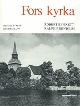 Robert Bennett, Ralph Edenheim - Södermanland V:1 : Eskilstuna-Fors kyrka, Häftad