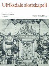 Uppland XIII:1 : Ulriksdals slottkapell