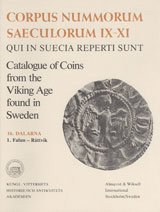 bokomslag Corpus Nummorum, 16. Dalarna 1 : Catalogue of Coins from the Viking Age found in Sweden
