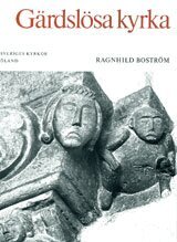 Ragnhild Boström - Öland II:3 : Gärdslösa kyrka, Inbunden
