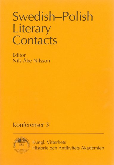 Nils Åke Nilsson - Swedish-Polish Literary Contacts, Häftad