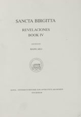 Sancta Birgitta revelaciones Book IV 1