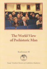 bokomslag The World-View of Prehistoric Man