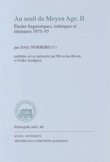 bokomslag Au seuil du Moyen Age. II : Études linguistiques, métriques et littéraires 1975-95