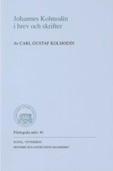 bokomslag Johannes Kolmodin i brev och skrifter