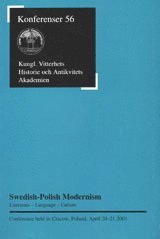 Swedish-Polish Modernism : Litterature - Language - Culture