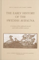 bokomslag The Early History of the Swedish Avifauna