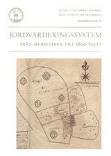 Alf Ericsson - Jordvärderingssystem från medeltiden till 1600-talet, Häftad