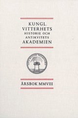 bokomslag Kungl. Vitterhets historie och antikvitets akademien årsbok. 2008