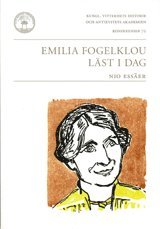 Emilia Fogelklou läst i dag : nio essäer, Häftad