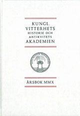 bokomslag Kungl. Vitterhets historie och antikvitets akademien årsbok. 2010