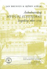 bokomslag Änkedrottning Hedvig Eleonoras livgeding 1660-1719