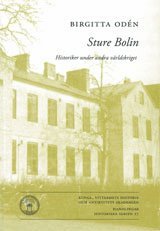 bokomslag Sture Bolin : historiker under andra världskriget