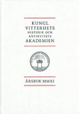 bokomslag Kungl. Vitterhets historie och antikvitets akademien årsbok. 2011