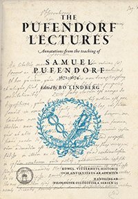 bokomslag The Pufendorf lectures : annotations from the teaching of Samuel Pufendorf, 1672-1674