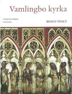 Bengt Stolt, Jakob Lindblad - Vamlingbo kyrka : Hoburgs ting, Gotland, Inbunden