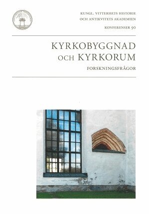 Jan von Bonsdorff, Ingmar Brohed, Anders Jarlert - Kyrkobyggnad och kyrkorum, Häftad